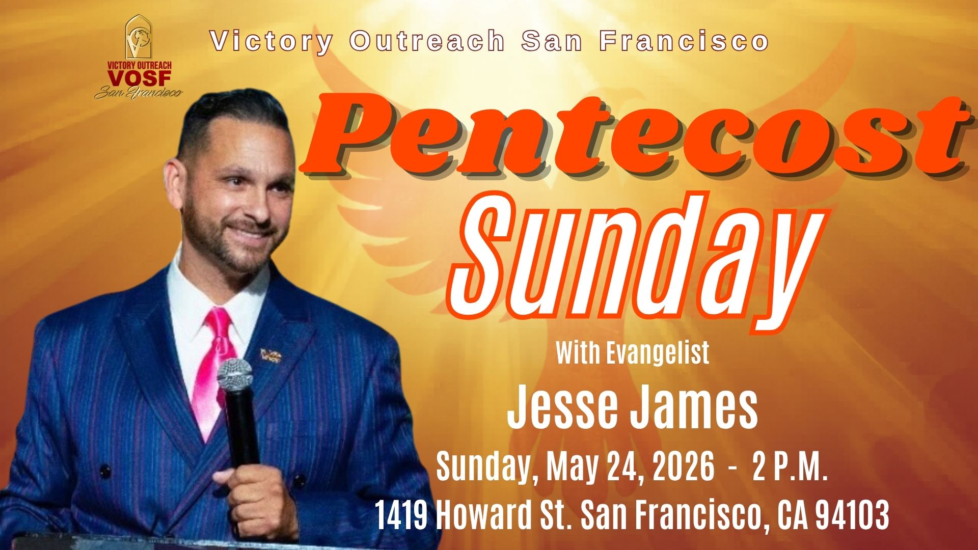 Jesse James Pentecost Sunday2026-Pres